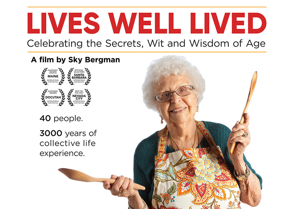 Lives Well Lived - Celebrating the Secrets, Wit and Wisdom of Age