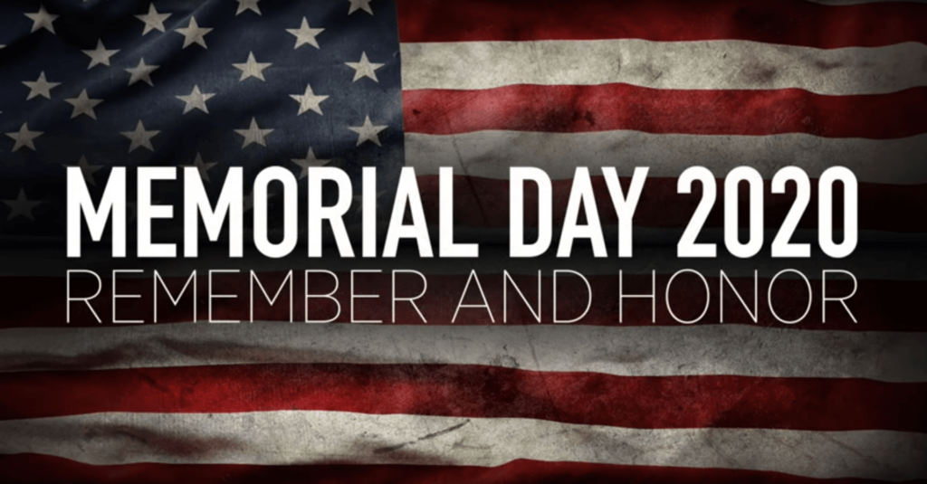 Memorial Day: Remembering and Honoring Those Who Served ...