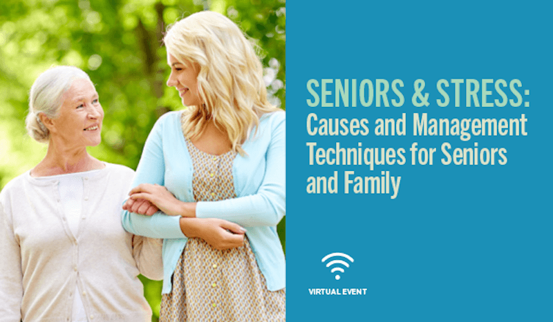 Seniors and Stress featured image / text with image of lady and elderly lady